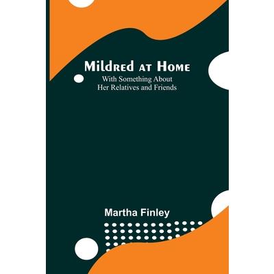 Mildred at Home
