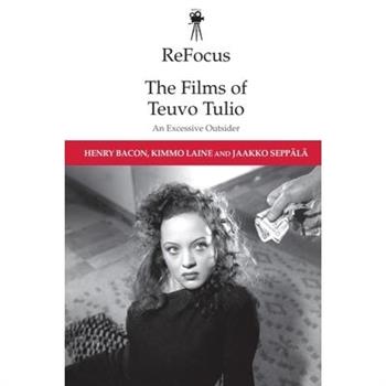 Refocus: The Films of Teuvo Tulio