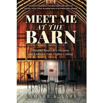 Meet Me at the Barn