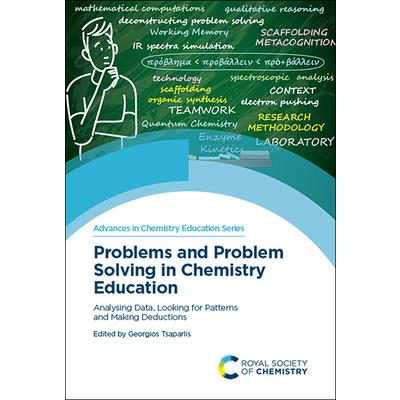 Problems and Problem Solving in Chemistry Education
