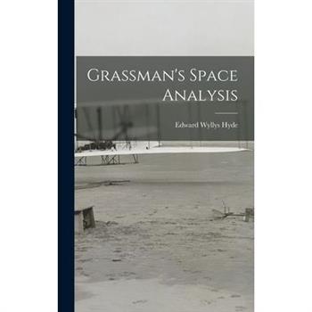 Grassman's Space Analysis