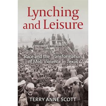 Lynching and Leisure