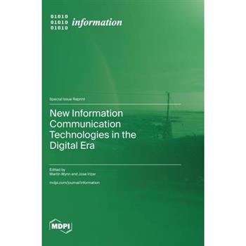 New Information Communication Technologies in the Digital Era