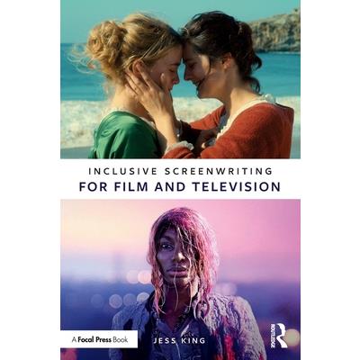 Inclusive Screenwriting for Film and Television