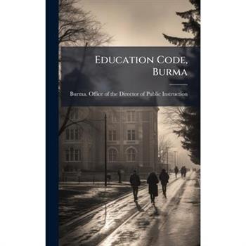 Education Code, Burma