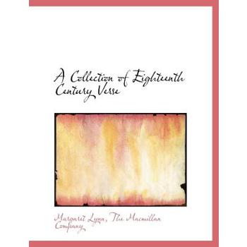 A Collection of Eighteenth Century Verse