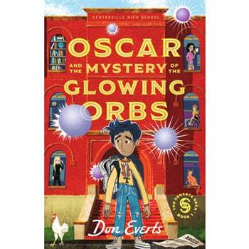 Oscar and the Mystery of the Glowing Orbs