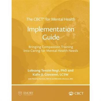 The CBCT(R) for Mental Health Implementation Guide