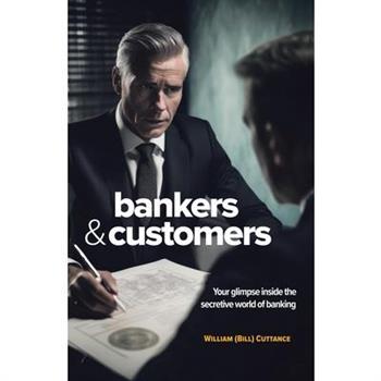 Bankers & Customers