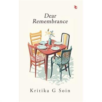 Dear Remembrance