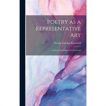 Poetry as a Representative Art