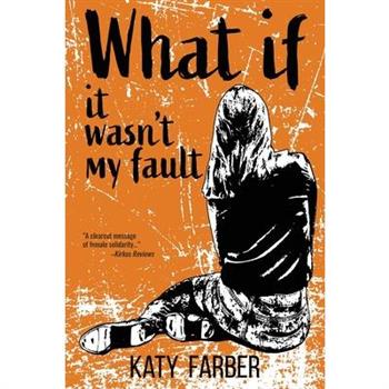 What If It Wasn't My Fault
