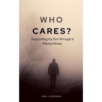 Who Cares?
