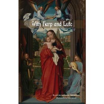With Harp and Lute
