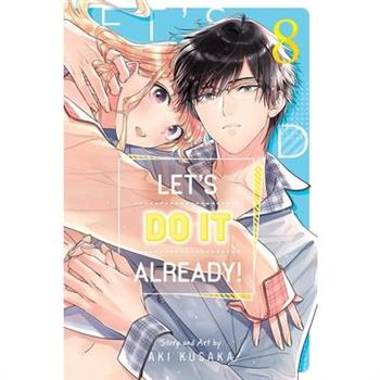 Let's Do It Already!, Vol. 8