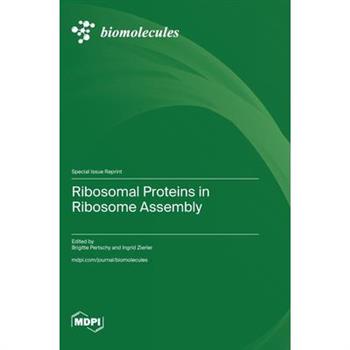 Ribosomal Proteins in Ribosome Assembly