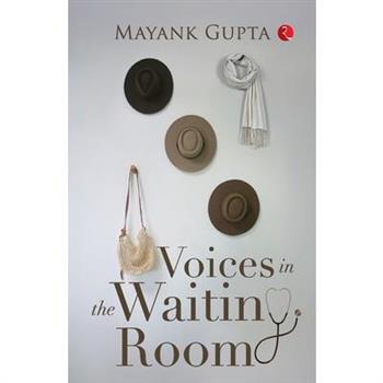 Voices in the Waiting Room