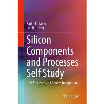 Silicon Components and Processes Self Study