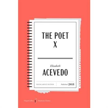 The Poet X American Classics Edition
