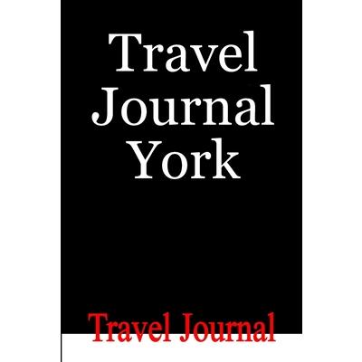 Travel Journal York