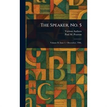The Speaker, No. 5