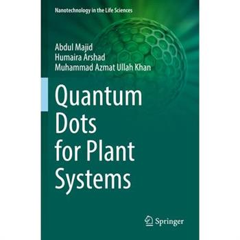 Quantum Dots for Plant Systems