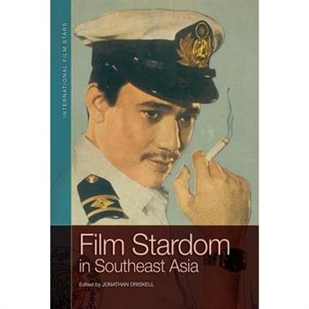 Film Stardom in South East Asia