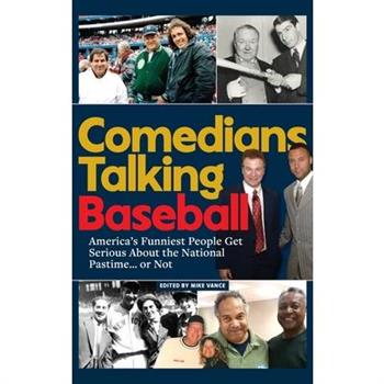 Comedians Talking Baseball