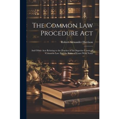 The Common law Procedure Act