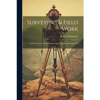 Surveying & Field Work