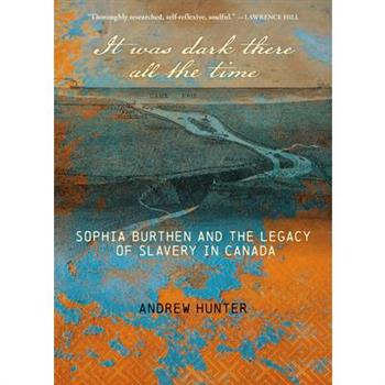 It Was Dark There All the Time