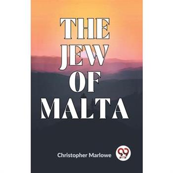 The Jew Of Malta