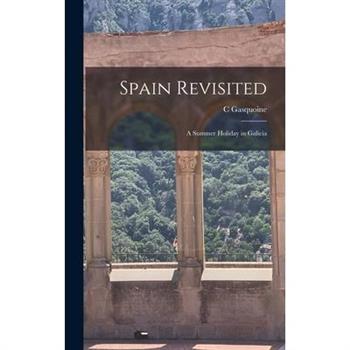 Spain Revisited