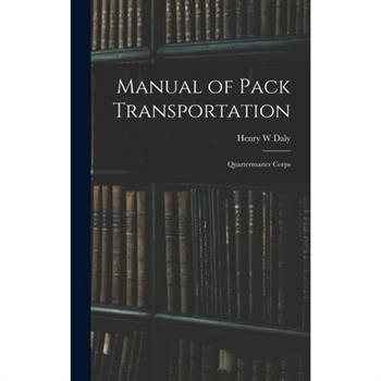 Manual of Pack Transportation