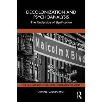 Decolonization and Psychoanalysis