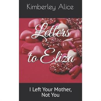 Letters to Eliza