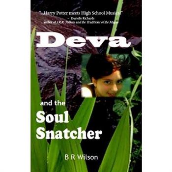 Deva and the Soul Snatcher