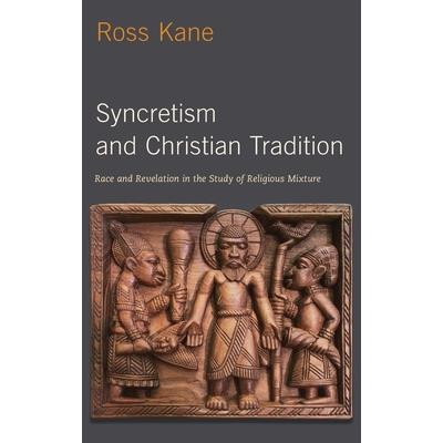Syncretism and Christian Tradition
