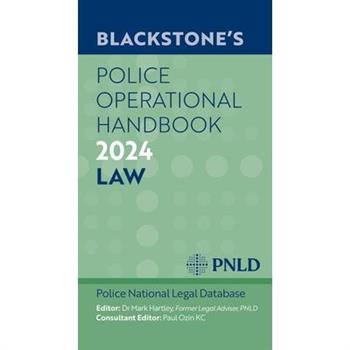Blackstone’s Police Operational Handbook 2024
