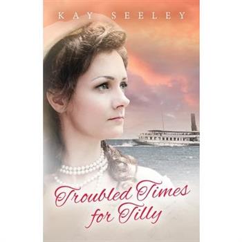 Troubled Times for Tilly