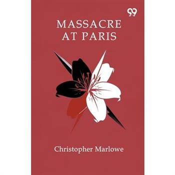 Massacre At Paris
