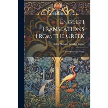 English Translations From the Greek