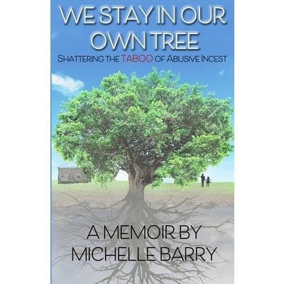 We Stay In Our Own Tree