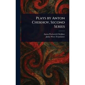 Plays by Anton Chekhov, Second Series
