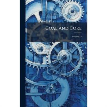 Coal And Coke
