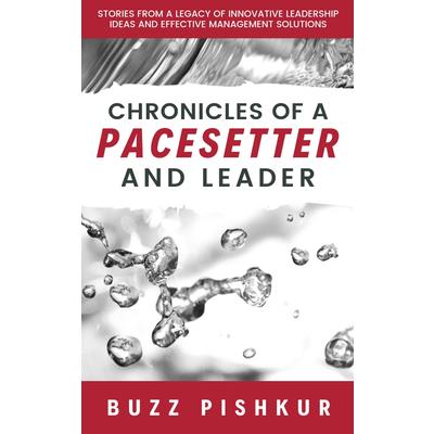 Chronicles of a Pacesetter and Leader