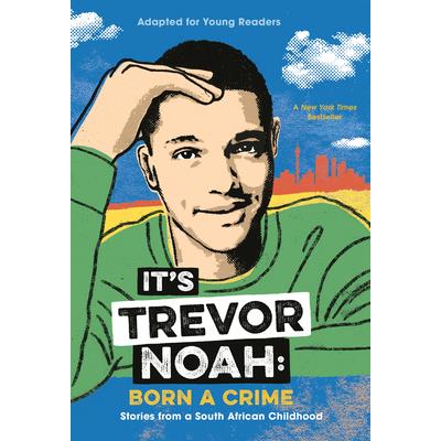 It`s Trevor Noah: Born a Crime
