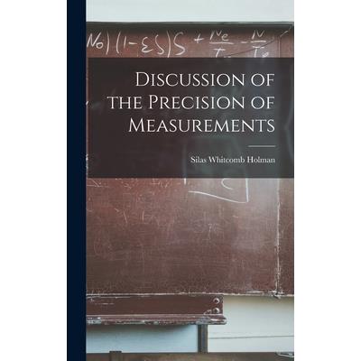 Discussion of the Precision of Measurements