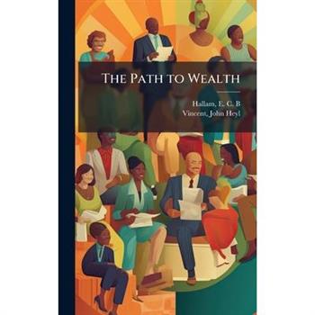 The Path to Wealth