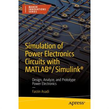 Simulation of Power Electronics Circuits with Matlab(r)/Simulink(r)